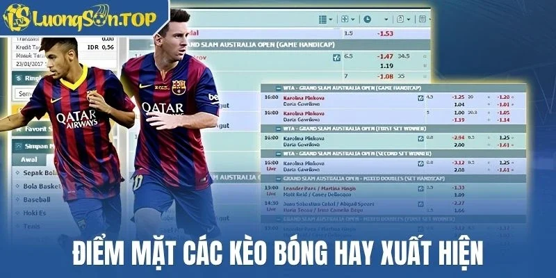 Điểm mặt các kèo bóng hay xuất hiện