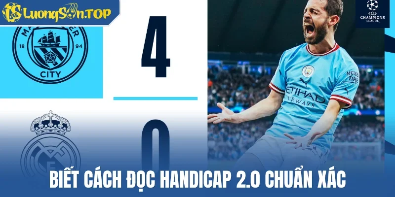 Biết cách đọc handicap 2.0 chuẩn xác