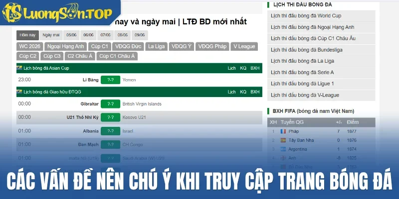 Các vấn đề nên chú ý khi truy cập trang bóng đá