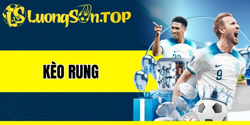 Kèo Rung - Cược Live Theo Diễn Biến Trận Đấu Thời Gian Thực