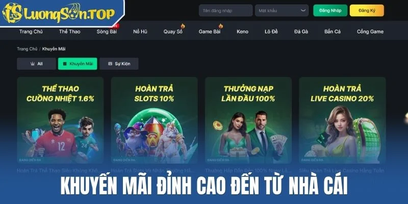 Khuyến mãi đỉnh cao đến từ nhà cái